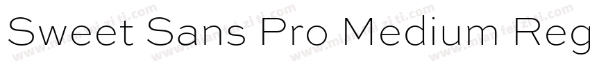 Sweet Sans Pro Medium Regular字体转换